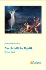 Die Christliche Mystik : Dritter Band