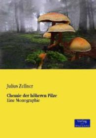 Chemie der höheren Pilze: Eine Monographie