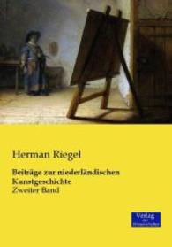 Beitrage zur niederlandischen Kunstgeschichte : Zweiter Band -- Paperback / softback (German Language Edition)
