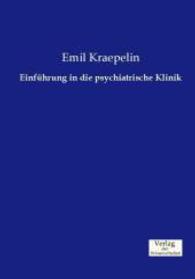 Einfuhrung in die psychiatrische Klinik -- Paperback / softback (German Language Edition)