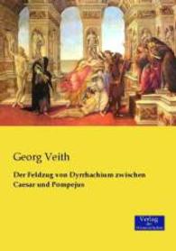Feldzug von Dyrrhachium zwischen Caesar und Pompejus -- Paperback / softback (German Language Edition)