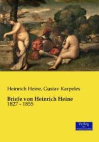 Briefe von Heinrich Heine : 1827 - 1855 -- Paperback / softback (German Language Edition)