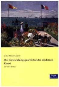 Entwicklungsgeschichte der modernen Kunst : Zweiter Band -- Paperback / softback (German Language Edition)