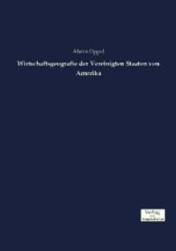 Wirtschaftsgeografie der Vereinigten Staaten von Amerika -- Paperback / softback (German Language Edition)