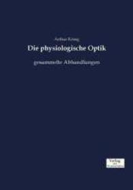 physiologische Optik : gesammelte Abhandlungen -- Paperback / softback (German Language Edition)