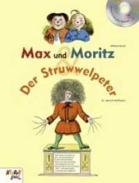 Max und Moritz / Der Struwwelpeter, m. Audio-CD (Kinderland) （2016. 48 S. m. zahlr. bunten Bild,. 290 mm）
