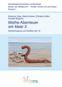 Matto， der Wattwurm. Band 5.2 Mathe-Abenteuer am Meer 2 : Zahlzerlegung， Addition und Subtraktion bis 10