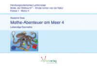 Mathe-Abenteuer am Meer 4 : Lebendige Geometrie (Matto, der Wattwurm) （2023. 40 S. Zahlreiche Illustrationen, farbig. 297 mm）