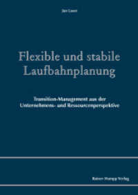 Flexible und stabile Laufbahnplanung （2017. 377 S. 210 mm）