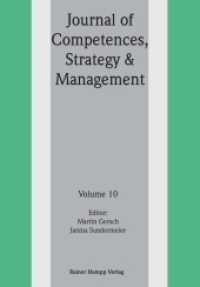 Journal of Competences, Strategy & Management : Volume 10 (Journal of Competences, Strategy & Management 10) （2019. 167 S. 210 mm）