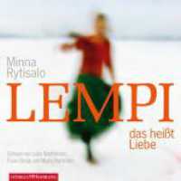 Lempi, das heißt Liebe, 5 Audio-CD : 346 Min.. CD Standard Audio Format.Lesung.Ungekürzte Ausgabe （Auflage. 2018. 125.00 x 140.00 mm）