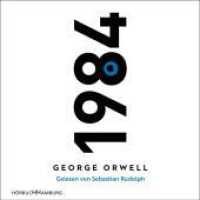 1984, 2 Audio-CD, 2 MP3 : 744 Min.. Lesung.Ungekürzte Ausgabe （4. Aufl. 2018. 144.00 mm）
