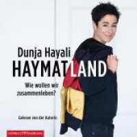 Haymatland, 1 Audio-CD, 1 MP3 : Wie wollen wir zusammenleben?. 267 Min.. Lesung.Ungekürzte Ausgabe （2. Aufl. 2018. 144.00 mm）