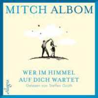 Wer im Himmel auf dich wartet, 4 Audio-CD : 282 Min.. CD Standard Audio Format.Lesung.Ungekürzte Ausgabe (Heaven / Himmel .2) （Auflage. 2019. 125.00 x 140.00 mm）