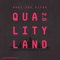 QualityLand 2.0, 8 Audio-CD : Kikis Geheimnis. 586 Min.. CD Standard Audio Format.Lesung.Ungekürzte Ausgabe (QualityLand 2) （3. Aufl. 2020. 130.00 mm）
