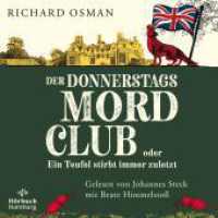 Der Donnerstagsmordclub oder Ein Teufel stirbt immer zuletzt, 2 Audio-CD, 2 MP3 : Diese Bestseller-Reihe hält nicht nur Rekorde, sondern auch jung. 588 Min.. Lesung.Gekürzte Ausgabe (Die Mordclub-Serie 4) （4. Aufl. 2023. 144.00 mm）