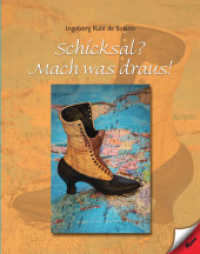 Schicksal? Mach was draus! （2022. 96 S. 24 cm）