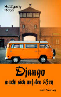 Django macht sich auf den Weg （2022. 388 S. 4 Abb. 19 cm）