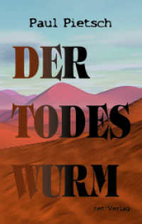 Der Todeswurm （2023. 142 S. 4 Abb. 19 cm）