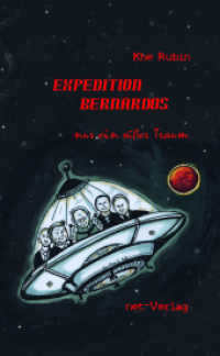 Expedition Bernardos （2024. 64 S. 8 Abb. 14 cm）