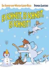 Es schneit, es schneit, es schneit! : Ein Schnee-und-Winter-Lieder-Buch （2014. 48 S. 21 x 29 cm）