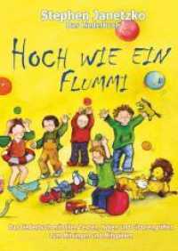 Hoch wie ein Flummi - Neue Spiellieder für die Kleinsten : Das Liederbuch mit allen Texten, Noten und Gitarrengriffen zum Mitsingen und Mitspielen （2017. 24 S. 297 mm）