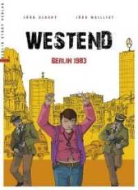 Westend : Berlin 1983 （2016. 128 S. 26.5 cm）