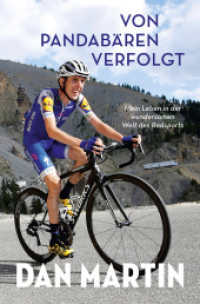 Von Pandabären verfolgt : Mein Leben in der wundersamen Welt des Radsports （2023. 312 S. 22.8 cm）