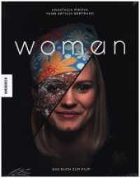 Woman : Was wir erleben, träumen, hoffen （2020. 224 S. 300 farbige Abbildungen. 285 mm）