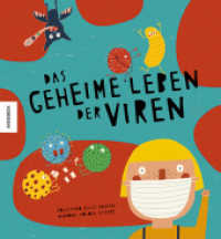 Das geheime Leben der Viren （2022. 24 S. 27 cm）