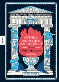 Mythen, Monster und Machtkämpfe im alten Griechenland （2023. 64 S. 29.7 cm）