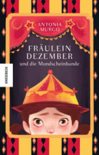 Fräulein Dezember und die Mondscheinbande （2023. 192 S. 24 Illustrationen. 21 cm）