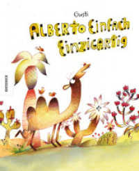 Alberto einfach einzigartig （2024. 40 S. 265 mm）