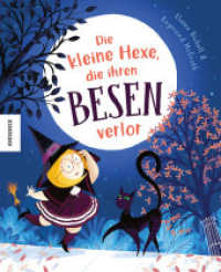 Die kleine Hexe, die ihren Besen verlor （2024. 32 S. 265 mm）