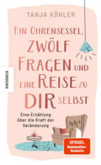 Ein Ohrensessel, zwölf Fragen und eine Reise zu dir selbst : Eine Erzählung über die Kraft der Veränderung （2024. 128 S. 36 Illustrationen. 180 mm）