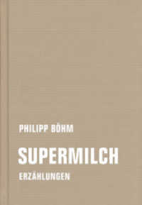 Supermilch : Erzählungen (kurze form 3) （2022. 180 S. 20 cm）