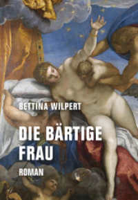 Die bärtige Frau : Roman （2025. 192 S. 20 cm）