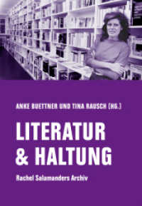 LITERATUR & HALTUNG, 340 Teile : Rachel Salamanders Archiv （2026. 360 S. 20 cm）
