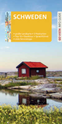 Go Vista Info Guide Reiseführer Schweden : Mit Faltkarte und 3 Postkarten (Go Vista Info Guide) （1., 2017. 2017. 144 S. 144 Fotos, mit herausnehmbarer Faltkarte. 21 cm）