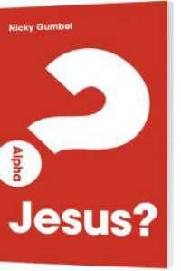 Jesus?! : Das Verteilheft zum Alphakurs (Alpha) （29. Aufl. 2024. 32 S. Das Verteilheft zum Alphakurs. 148 mm）