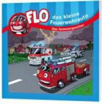 Das Sommergewitter - Minibuch (Flo, das kleine Feuerwehrauto 10) （5. Aufl. 2025. 24 S. 4-farbige Innengestaltung. 115 mm）