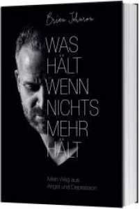 Was hält, wenn nichts mehr hält : Mein Weg aus Angst und Depression （2020. 192 S. 215 mm）