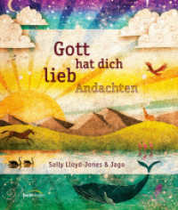 Gott hat dich lieb Andachten （2023. 224 S. 4-farbige Innengestaltung. 189 mm）