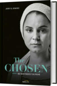 The Chosen: Bei mir findest du Ruhe : Roman (The Chosen) （2023. 432 S. 215 mm）