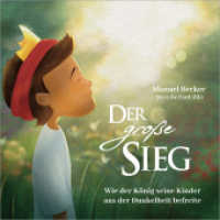 Der gro&szlig;e Sieg : Wie der K&ouml;nig seine Kinder aus der Dunkelheit befreite