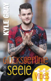 Glücksgefühle für die Seele : 111 Tipps für gute Vibes （2016. 292 S. 215 mm）