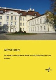 Beitrag zur Geschichte der Musik am Hofe Koenig Friedrichs I. von Preussen -- Paperback / softback (German Language Edition)