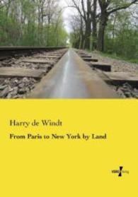 From Paris to New York by Land -- Paperback / softback
