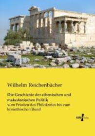 Geschichte der athenischen und makedonischen Politik : vom Frieden des Philokrates bis zum korinthischen Bund -- Paperback / softback (German Language