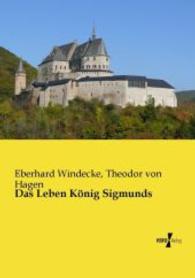 Das Leben König Sigmunds